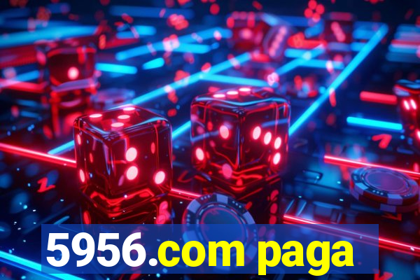 5956.com paga